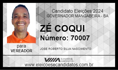 Candidato ZÉ COQUI 2024 - GOVERNADOR MANGABEIRA - Eleições