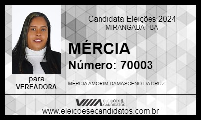 Candidato MÉRCIA 2024 - MIRANGABA - Eleições