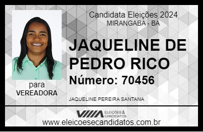 Candidato JAQUELINE DE PEDRO RICO 2024 - MIRANGABA - Eleições