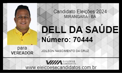 Candidato DELL DA SAÚDE 2024 - MIRANGABA - Eleições