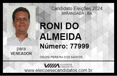 Candidato RONI DO ALMEIDA 2024 - MIRANGABA - Eleições