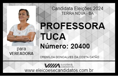 Candidato PROFESSORA TUCA 2024 - TERRA NOVA - Eleições