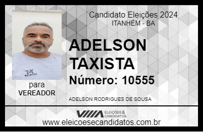 Candidato ADELSON TAXISTA 2024 - ITANHÉM - Eleições