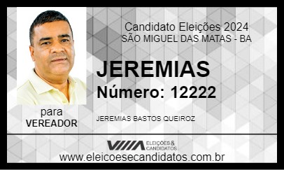 Candidato JEREMIAS 2024 - SÃO MIGUEL DAS MATAS - Eleições