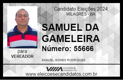 Candidato SAMUEL DA GAMELEIRA 2024 - MILAGRES - Eleições