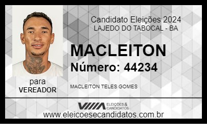 Candidato MACLEITON 2024 - LAJEDO DO TABOCAL - Eleições