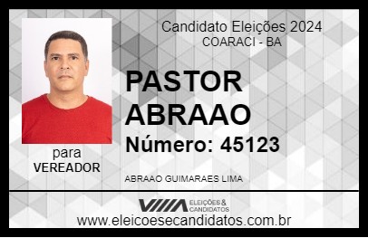 Candidato PASTOR ABRAAO 2024 - COARACI - Eleições