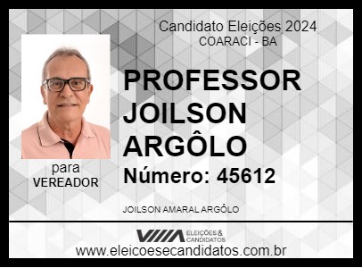 Candidato PROFESSOR JOILSON ARGÔLO 2024 - COARACI - Eleições