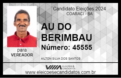 Candidato AU DO BERIMBAU 2024 - COARACI - Eleições