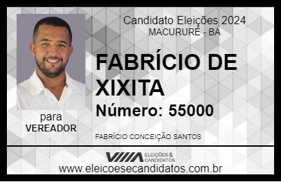 Candidato FABRÍCIO DE XIXITA 2024 - MACURURÉ - Eleições