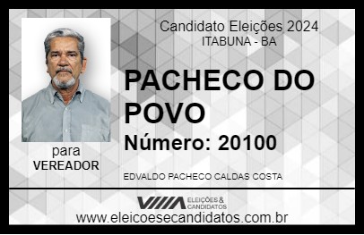 Candidato PACHECO DO POVO 2024 - ITABUNA - Eleições