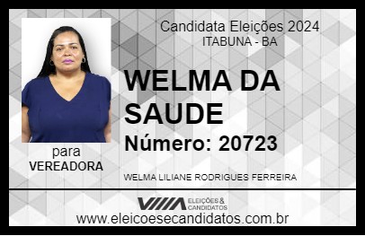 Candidato WELMA DA SAUDE 2024 - ITABUNA - Eleições