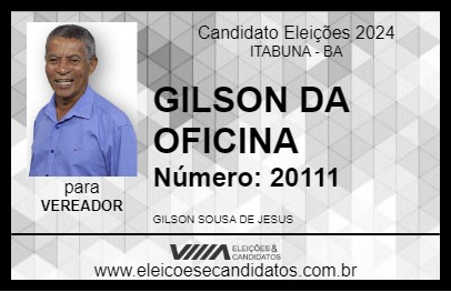 Candidato GILSON DA OFICINA 2024 - ITABUNA - Eleições