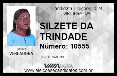 Candidato SILZETE DA TRINDADE 2024 - BIRITINGA - Eleições