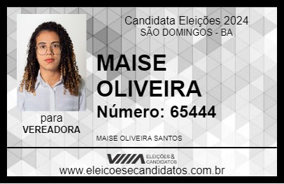 Candidato MAISE OLIVEIRA 2024 - SÃO DOMINGOS - Eleições