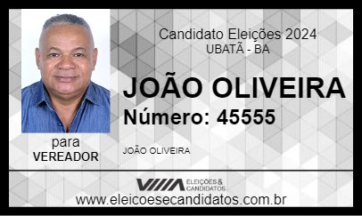 Candidato JOÃO OLIVEIRA 2024 - UBATÃ - Eleições