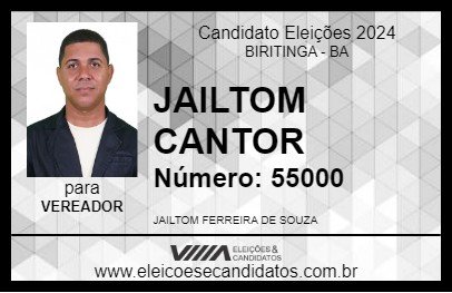 Candidato JAILTOM CANTOR 2024 - BIRITINGA - Eleições