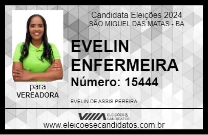 Candidato EVELIN ENFERMEIRA 2024 - SÃO MIGUEL DAS MATAS - Eleições