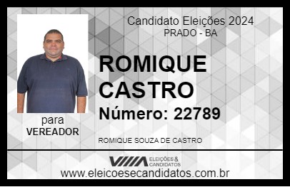 Candidato ROMIQUE CASTRO 2024 - PRADO - Eleições