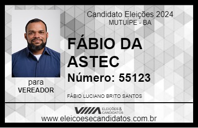 Candidato FÁBIO DA ASTEC 2024 - MUTUÍPE - Eleições