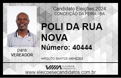 Candidato POLI DA RUA NOVA 2024 - CONCEIÇÃO DA FEIRA - Eleições