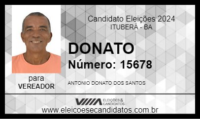 Candidato DONATO 2024 - ITUBERÁ - Eleições