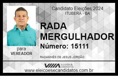 Candidato RADA MERGULHADOR 2024 - ITUBERÁ - Eleições