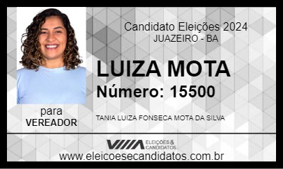 Candidato LUIZA MOTA 2024 - JUAZEIRO - Eleições