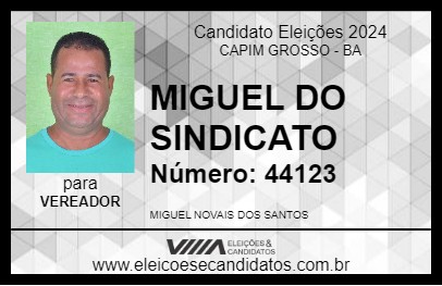 Candidato MIGUEL DO SINDICATO 2024 - CAPIM GROSSO - Eleições