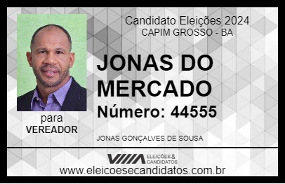 Candidato JONAS DO MERCADO 2024 - CAPIM GROSSO - Eleições