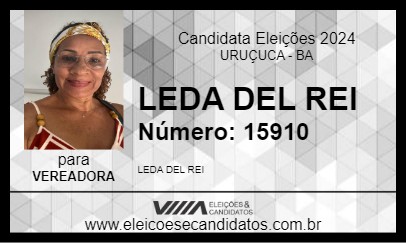 Candidato LEDA DEL REI 2024 - URUÇUCA - Eleições