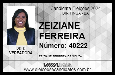 Candidato ZEIZIANE FERREIRA 2024 - BIRITINGA - Eleições