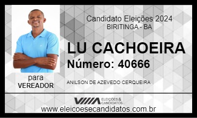 Candidato LU CACHOEIRA 2024 - BIRITINGA - Eleições