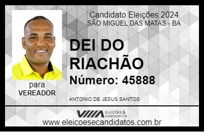 Candidato DEI DO RIACHÃO 2024 - SÃO MIGUEL DAS MATAS - Eleições