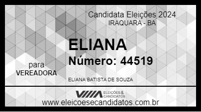 Candidato ELIANA 2024 - IRAQUARA - Eleições