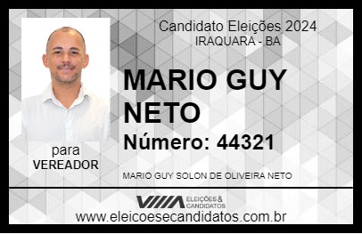 Candidato MARIO GUY NETO 2024 - IRAQUARA - Eleições