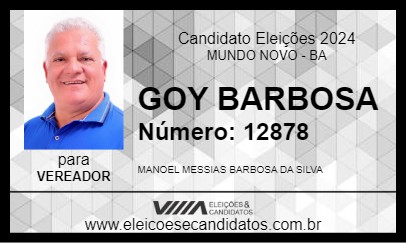 Candidato GOY BARBOSA 2024 - MUNDO NOVO - Eleições