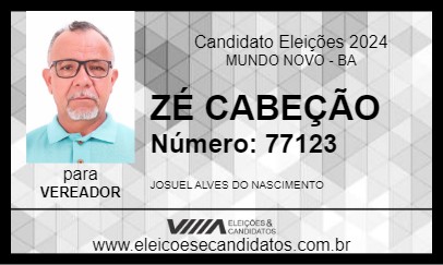 Candidato ZÉ CABEÇÃO 2024 - MUNDO NOVO - Eleições