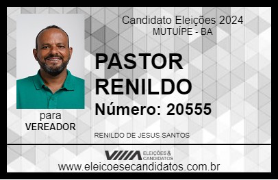 Candidato PASTOR RENILDO 2024 - MUTUÍPE - Eleições