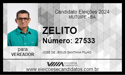 Candidato ZELITO 2024 - MUTUÍPE - Eleições