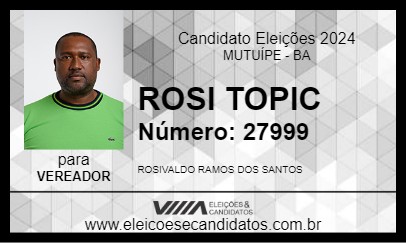 Candidato ROSI TOPIC 2024 - MUTUÍPE - Eleições