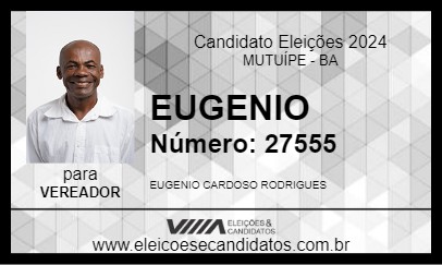 Candidato EUGENIO 2024 - MUTUÍPE - Eleições