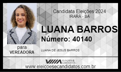 Candidato LUANA BARROS 2024 - IRARÁ - Eleições