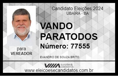 Candidato VANDO PARATODOS 2024 - UBAÍRA - Eleições