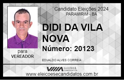 Candidato DIDI DA VILA NOVA 2024 - PARAMIRIM - Eleições