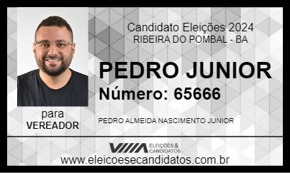 Candidato PEDRO JUNIOR 2024 - RIBEIRA DO POMBAL - Eleições