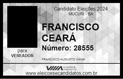 Candidato FRANCISCO CEARÁ 2024 - MUCURI - Eleições