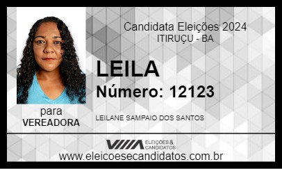 Candidato LEILA 2024 - ITIRUÇU - Eleições