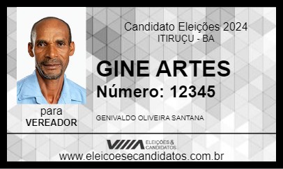 Candidato GINE ARTES 2024 - ITIRUÇU - Eleições