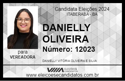 Candidato DANIELLY OLIVEIRA 2024 - ITABERABA - Eleições